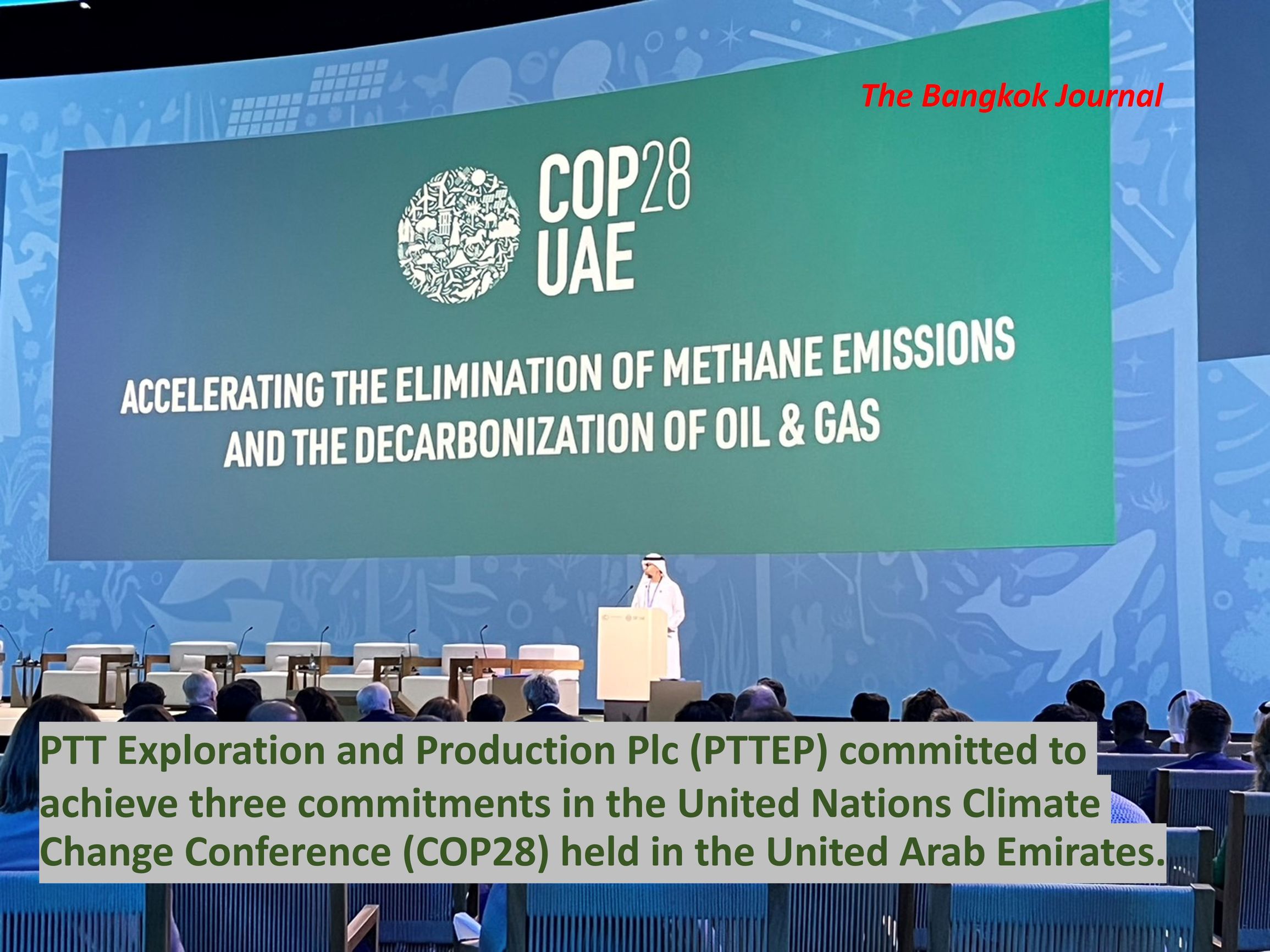 PTTEP vowed to achieve three commitments at COP28