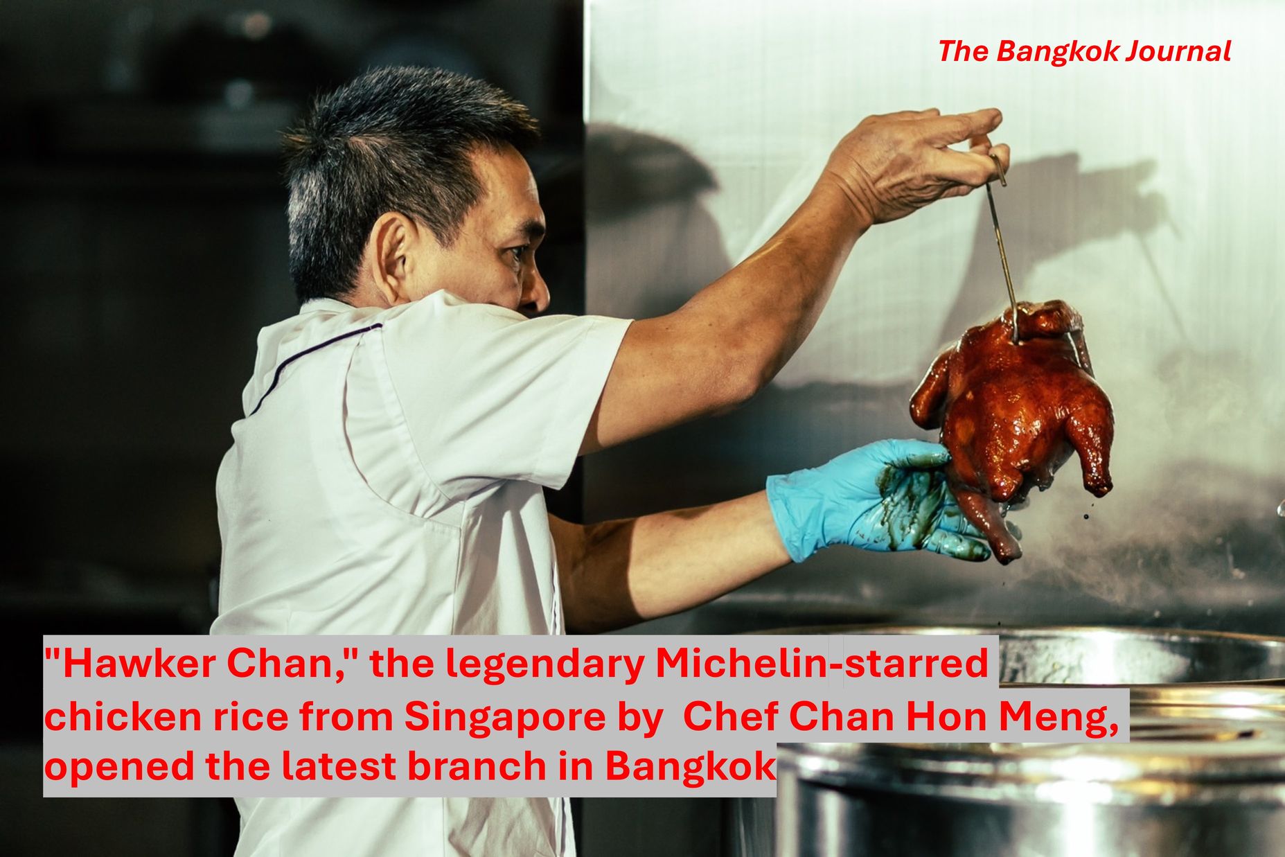 "Hawker Chan" opened the latest branch in Bangkok