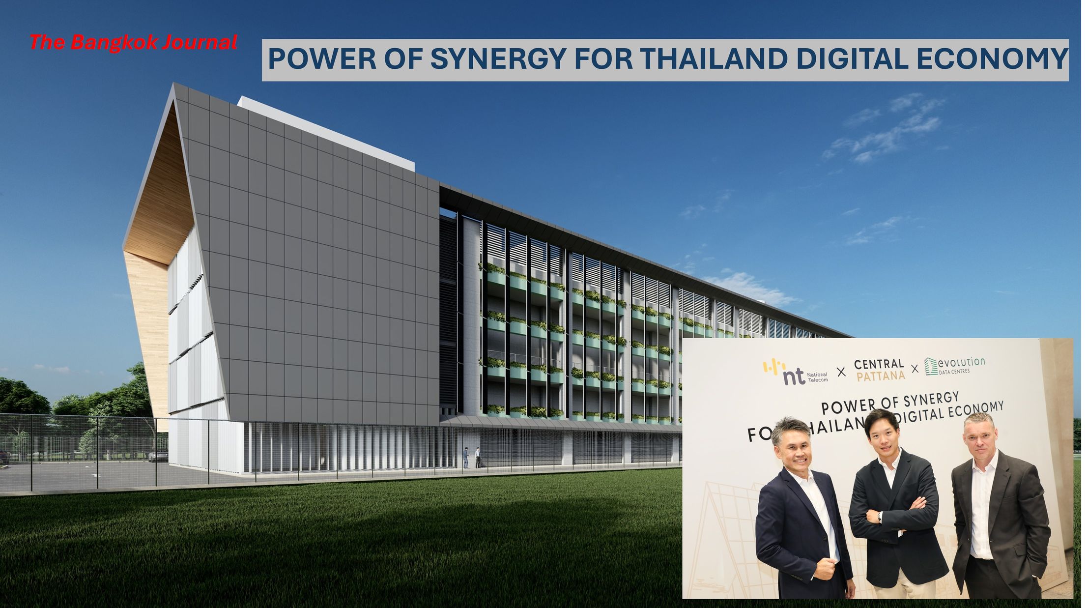 National Telecom X Central Pattana X Evolution Data Centres