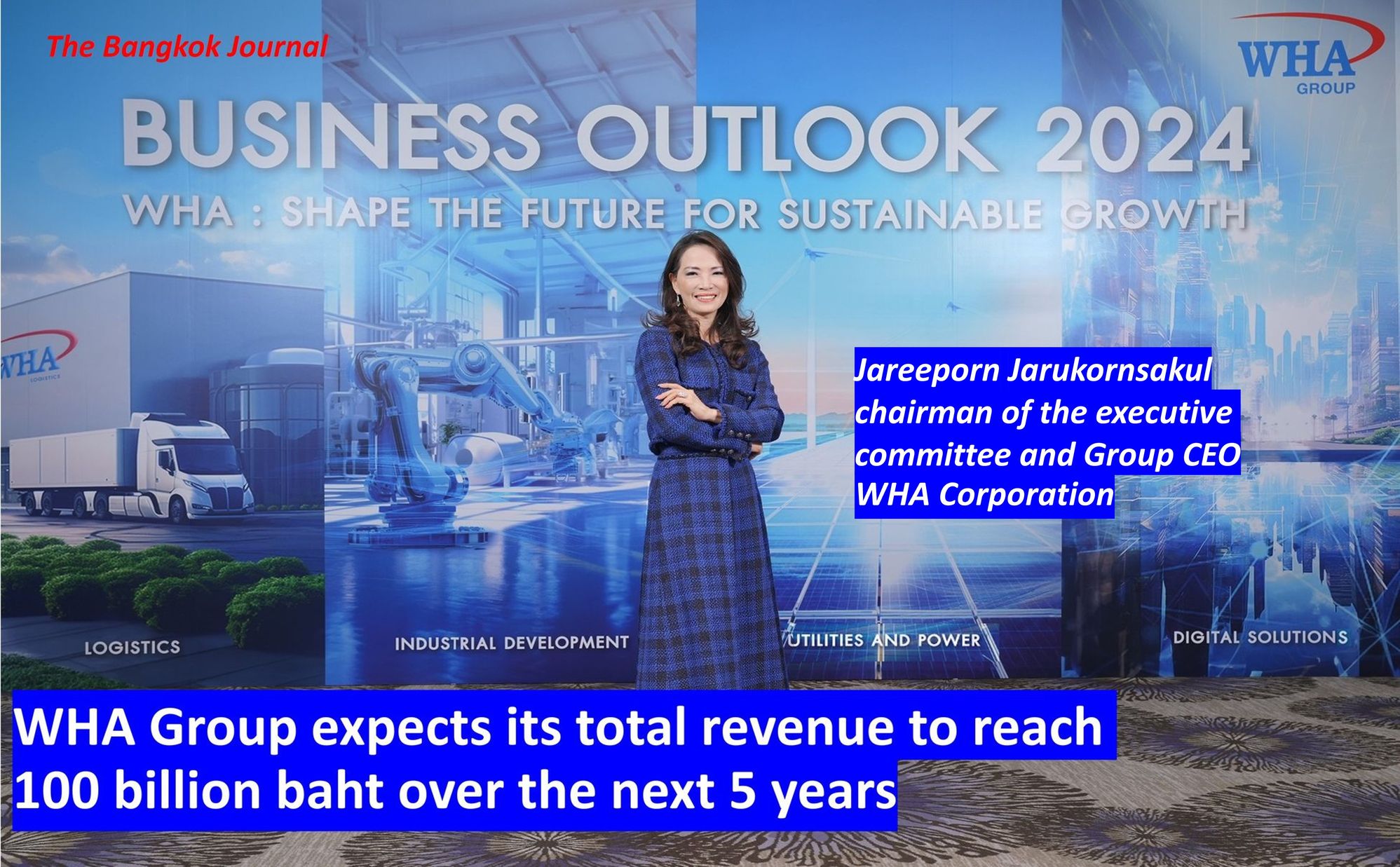 WHA Group expects its total revenue to reach 100 billion baht over the next 5 years