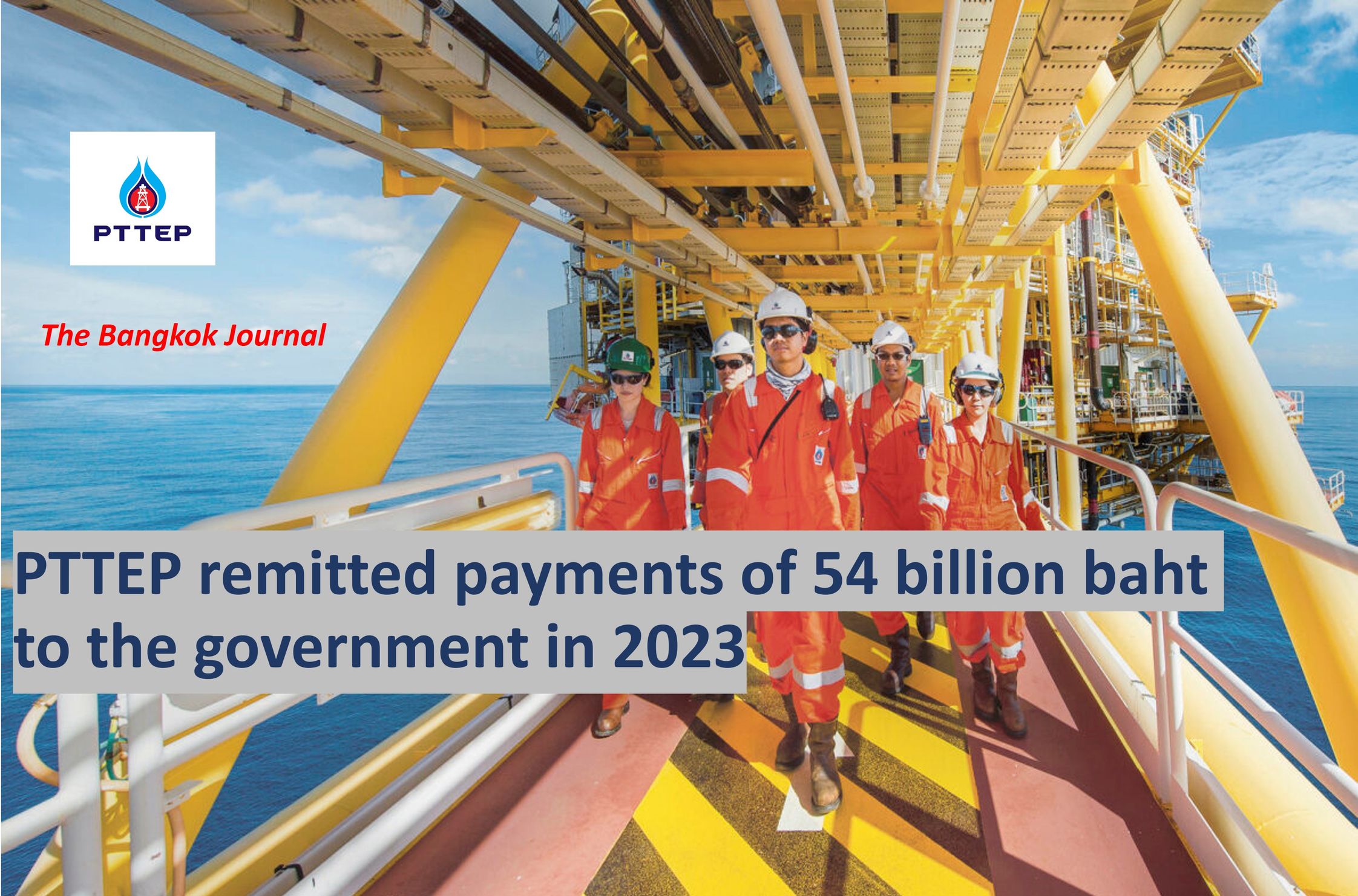 PTTEP remitted payments of 54 billion baht to the government in 2023