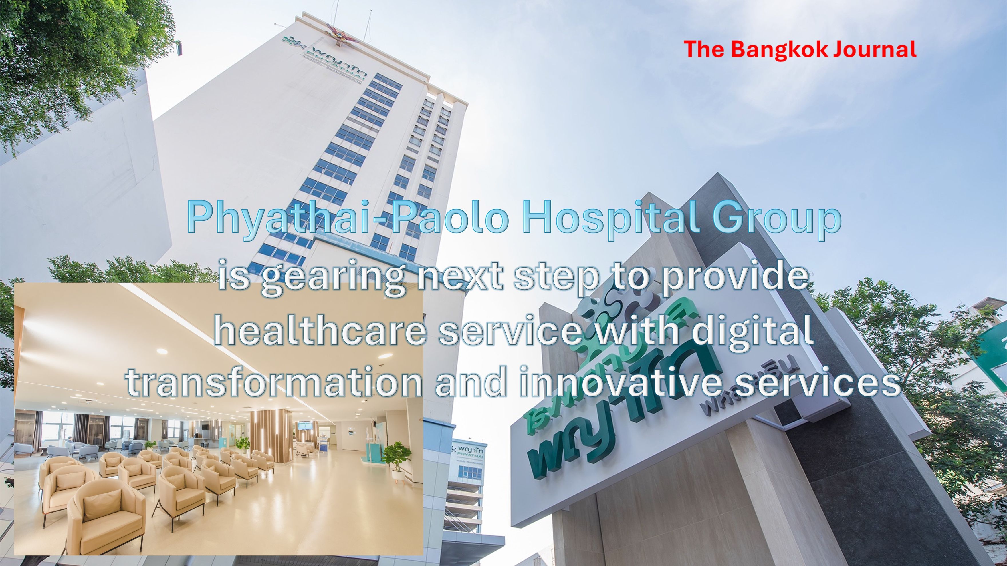 Healthcare/Phyathai-Paolo Hospital Group